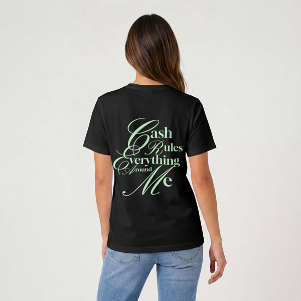 Camiseta Cash Rules Everything Around Me