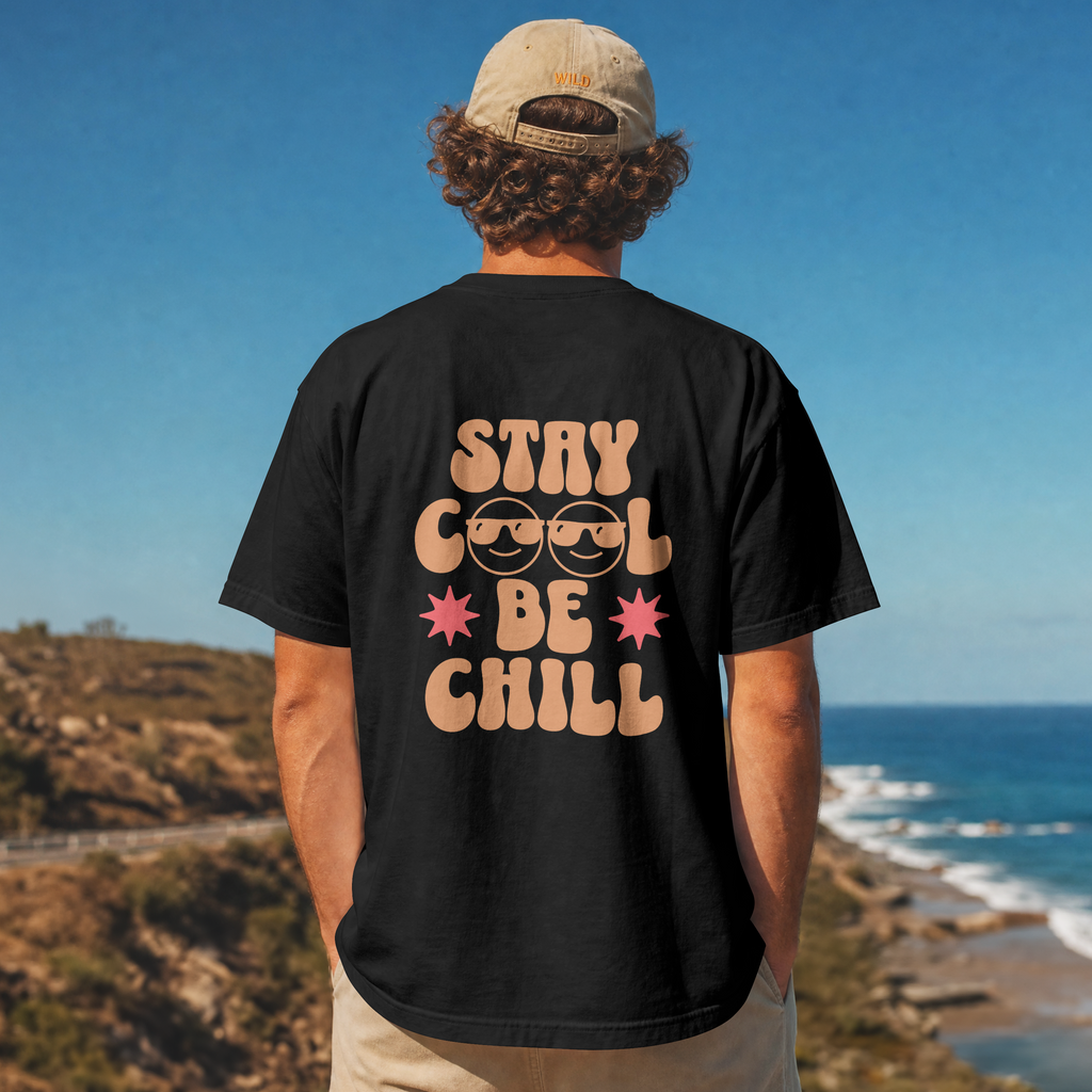 Camiseta Stay Cool Be Chill