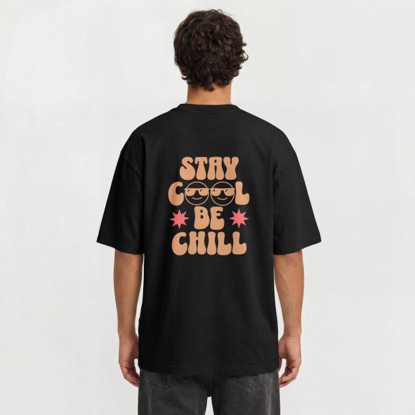 Camiseta Stay Cool Be Chill