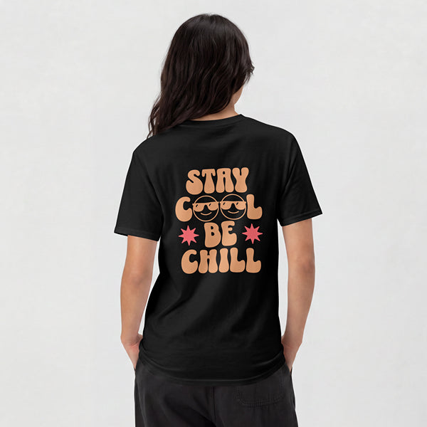 Camiseta Stay Cool Be Chill